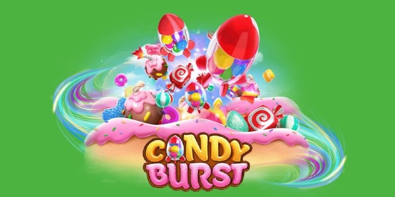 Nổ hũ Candy Burst 2024 - Giải trí đổi thưởng lớn nhất châu Á